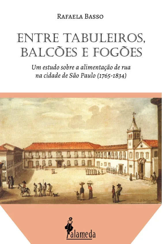 Capa do livro Entre tabuleiros, balcões e fogões, de Rafaela Basso